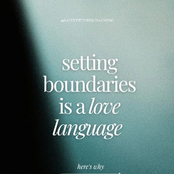 Setting boundaries is a love language
